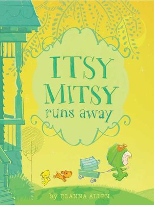 cover image of Itsy Mitsy Runs Away
